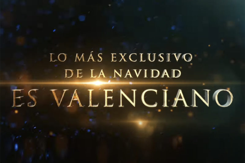 ¿Sabías que lo más Exclusivo de la Navidad es Valenciano?